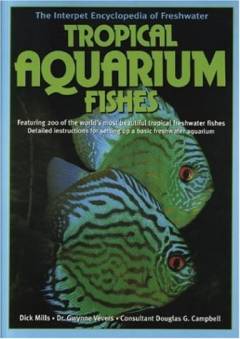The Interpet encyclopedia of freshwater tropical aquarium fishes