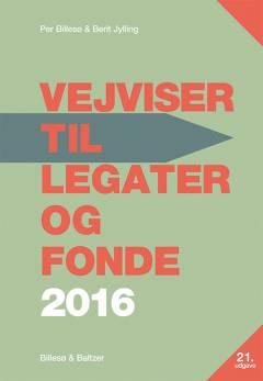 Vejviser til legater og fonde. 2016 (21. udgave)