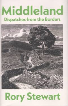 Middleland : dispatches from the borders