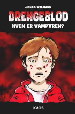 Drengeblod : hvem er vampyren?
