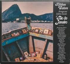 Hidden waters : strange and sublime sounds of Rio de Janeiro