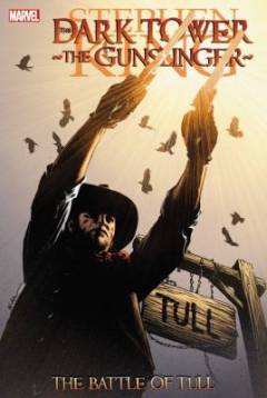 The gunslinger, the battle of tull