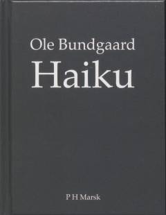 Haiku I : 366 new Danish haiku