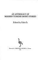 An anthology of modern Turkish short stories