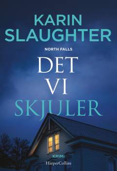 Det vi skjuler