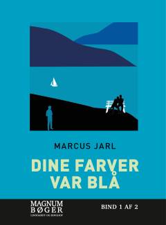 Dine farver var blå. Bind 1 (Stor skrift)