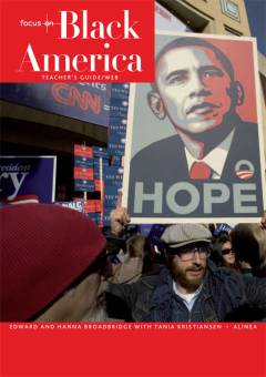 Focus on Black America : student's book/web -- Teacher's guide/web