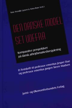 Den danske model set udefra