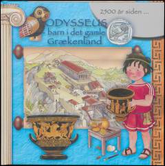 Odysseus - barn i det gamle Grækenland