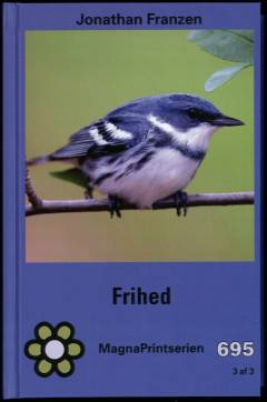Frihed. Bind 3 (Stor skrift)