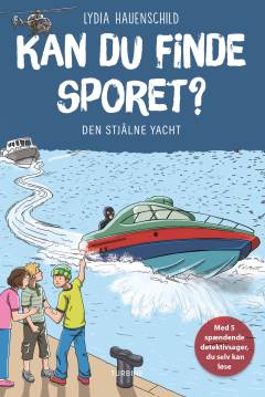 Kan du finde sporet? : den stjålne yacht