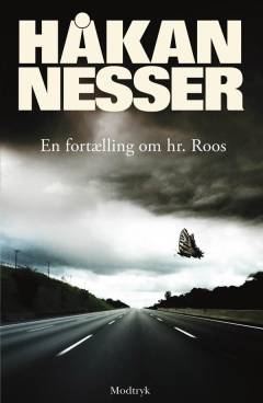 En fortælling om hr. Roos. Bind 1 (Stor skrift)