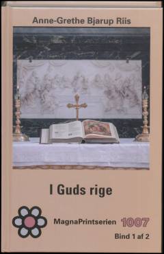 I Guds rige. Bind 1 (Stor skrift)