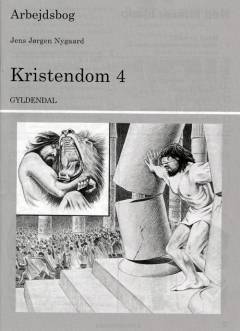 Kristendom 4 -- Arbejdsbog