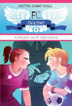 FC Englene. 4 : Kampen mod stjernerne