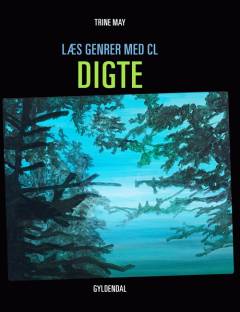 Læs genrer med CL - digte : 4.-6. klasse