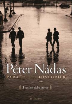 Parallelle historier. Bind 2 : I nattens mørke dyb