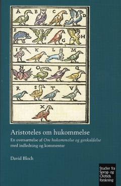 Aristoteles om hukommelse : en oversættelse af Om hukommelse og genkaldelse