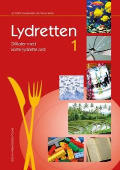 Lydretten. Bind 1 : Diktater med korte lydrette ord