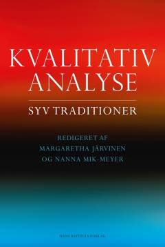 Kvalitativ analyse : syv traditioner