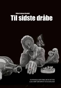 Til sidste dråbe