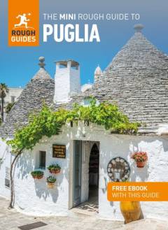 The mini rough guide to Puglia