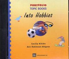 Into hobbies