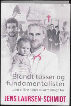 Blandt tosser og fundamentalister : det er ikke noget at være bange for
