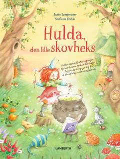 Hulda, den lille skovheks
