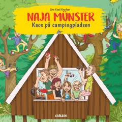 Naja Münster : kaos på campingpladsen