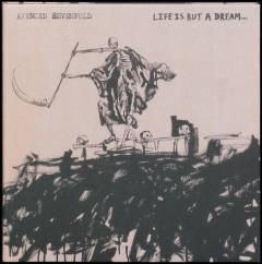 Life is but a dream -