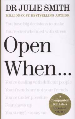 Open when...