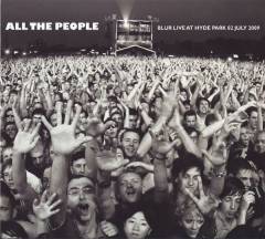All the people : Blur live at Hyde Park 02 July 2009