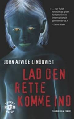 Lad den rette komme ind : skrækroman