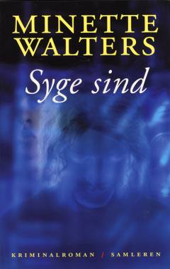 Syge sind : kriminalroman