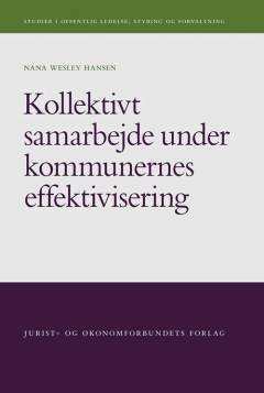 Kollektivt samarbejde under kommunernes effektivisering