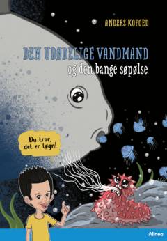 Den udødelige vandmand og den bange søpølse