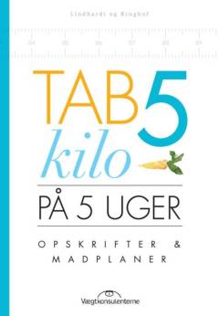 Tab 5 kilo på 5 uger