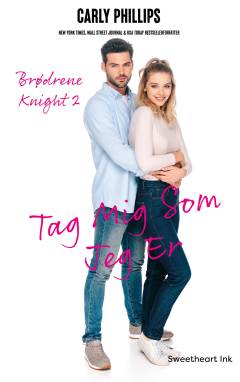 Tag mig som jeg er : en romance-roman
