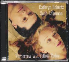 Tomorrow will follow today