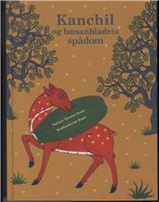 Kanchil og bananbladets spådom : et indonesisk trickster-eventyr