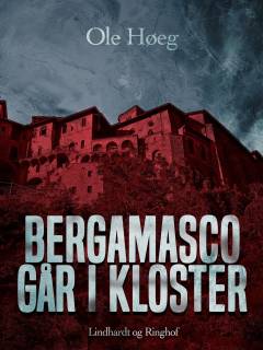 Bergamasco går i kloster : kriminalroman