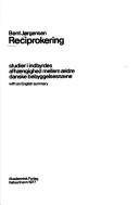 Reciprokering : studier i indbyrdes afhængighed mellem ældre danske bebyggelsesnavne