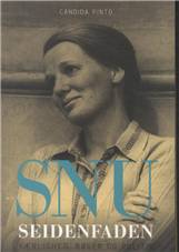 Snu Seidenfaden : kærlighed, bøger og politik