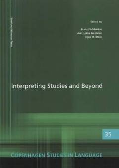 Interpreting studies and beyond : a tribute to Miriam Shlesinger