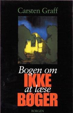 Bogen om ikke at læse bøger