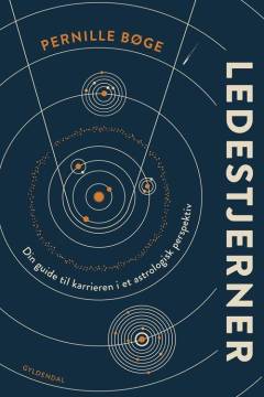Ledestjerner : din guide til karrieren i et astrologisk perspektiv