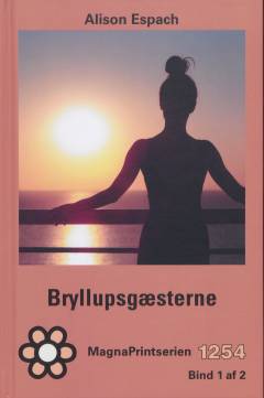 Bryllupsgæsterne. Bind 1 (Stor skrift)