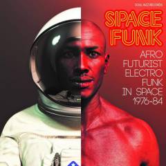 Space funk - Afro futurist electro funk in space 1976-84