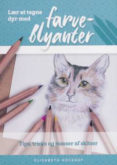 Lær at tegne dyr med farveblyanter